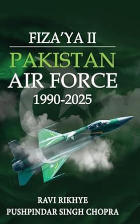 Fiza'ya II: Pakistan Air Force 1990-2025