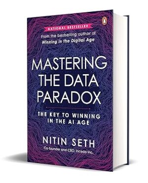 Mastering the Data Paradox : Key to Winning in the AI Age |Ultimate guide to learn about artificial intelligence