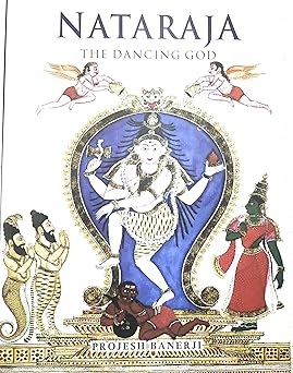 NATARAJA. The Dancing God