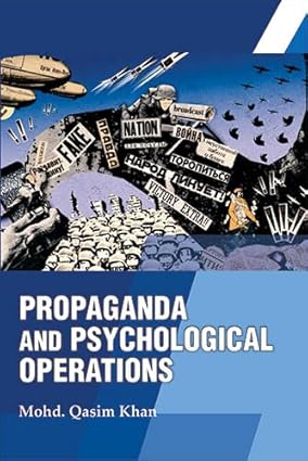 Propaganda and Psychological Operations
