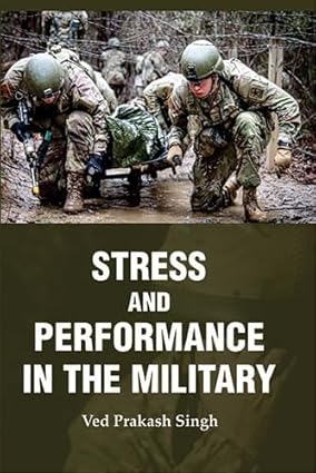 Stress and Performance in the Military