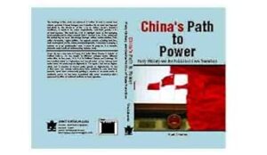 China’s Path to Power: Party, Military and the Politics of State Tsansition