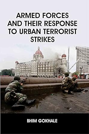 Armed Forces and Their Response to Urban Terrorist Strikes