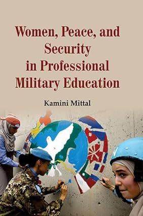 Women Peace and Security in Professional Military Education