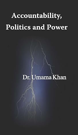 Accountability,Politics and Power