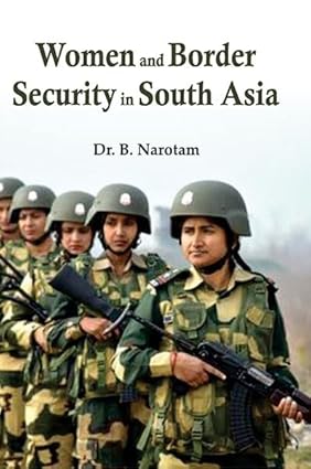 Women and Border Security in South Asia