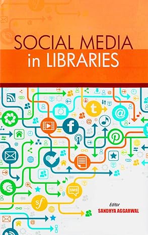 Social Media in Libraries