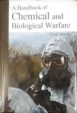 A Handbook of Chemical and Biological Warfare