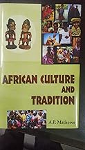 African Culture and Tradition