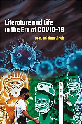 Literature and Life in the Era of COVID-19