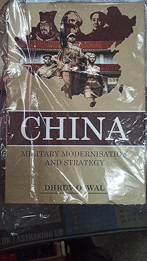 China: Military Modernisation and Strategy
