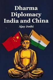 Dharma Diplomacy India and China