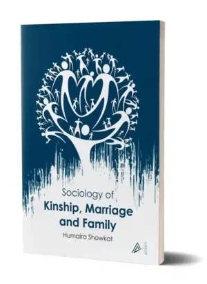 Sociology of Kinship, Marriage and Family