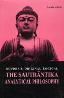 Buddha's Original Logical: The Sautrantika Analytical Philosophy