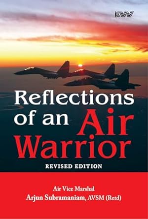 Reflections of an Air Warrior Revised Edition