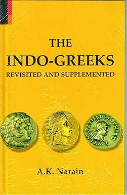 The Indo-Greeks Revisited and Supplemented