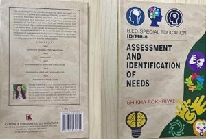 B.Ed Special Education ID: ASSESSMENT AND IDENTIFICATION OF NEEDS