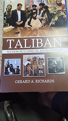 Taliban Nation Building in Afghanistan Paperback