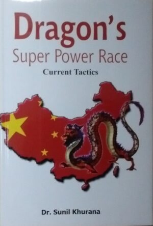 Dragon’s Super Power Race: Current Tactics