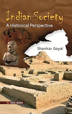 Indian Society: A Historical Perspective