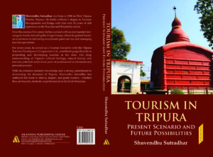 Tourism in Tripura Present Scenario and Future Possibilities