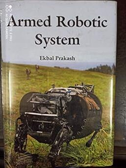 Armed Robotic System
