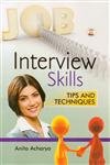Interview Skills Tips and Techniques