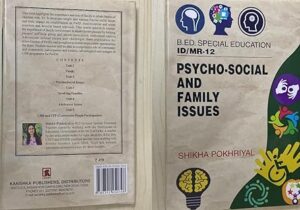 B.Ed Special Education ID: PSYCHO-SOCIAL AND FAMILY ISSUES