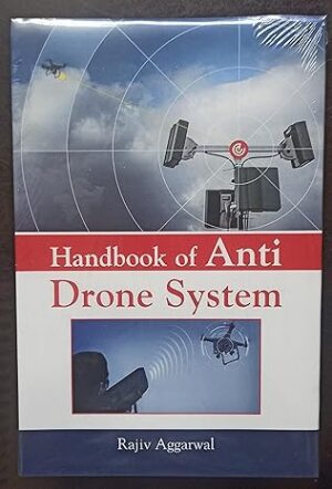 Handbook of Anti Drone System