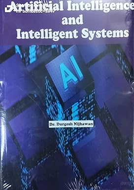 Artificial Intelligence and Intelligent Systems